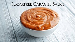 3 Ingredients Sugarfree Caramel Sauce | How to make Caramel Sauce |