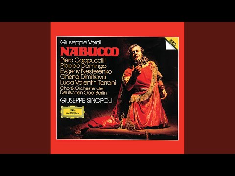 Verdi: Nabucco / Act IV - Ah, torna Israello