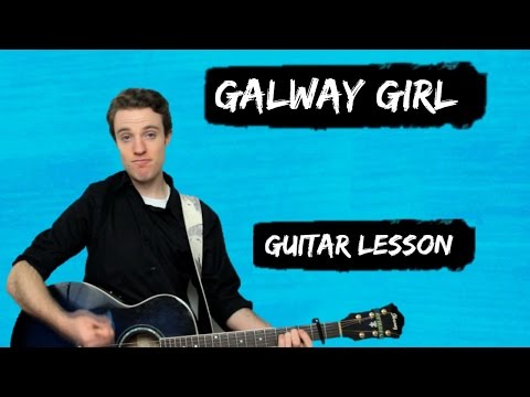 Ed Sheeran - Galway Girl | How to Play GALWAY GIRL for Beginners