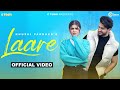 Laare Official Video Khushi Pandher Geet Goraya C Town Black Virus Punjabi Song 2023