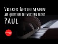 Volker Bertelmann - Paul (All Quiet on the Western Front) Arr. for Piano Solo / @coversart