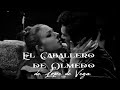 EL CABALLERO DE OLMEDO DE LOPE DE VEGA Obra Teatral Completa