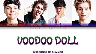5 Seconds Of Summer 'Voodoo Doll' Lyrics [Color Coded ENG_ESP]