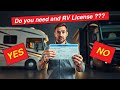 Do You Need A Special License To Drive An RV