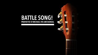 Battle Song! Prayer to St Michael the Archangel | Color | Contemplative Worship Podcast