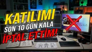 Steam Next Fest'e 10 Gün Kala Katılımı Neden İptal Ettim?