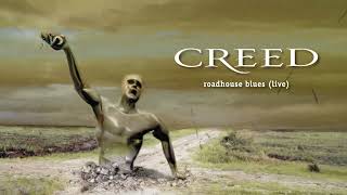 Creed - Roadhouse Blues (The Doors cover - Live At Woodstock &#39;99) (Official Audio)