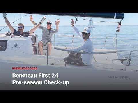 Knowledge Base - Beneteau First 24 SE Pre-Season Checkup
