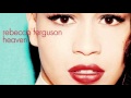 Rebecca Ferguson - Glitter & Gold [Audio] 