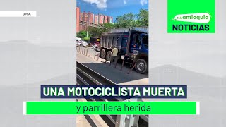 Una motociclista muerta y parrillera herida - Teleantioquia Noticias