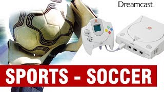 All Dreamcast Soccer Games Compilation - Every Game (US/EU/JP)
