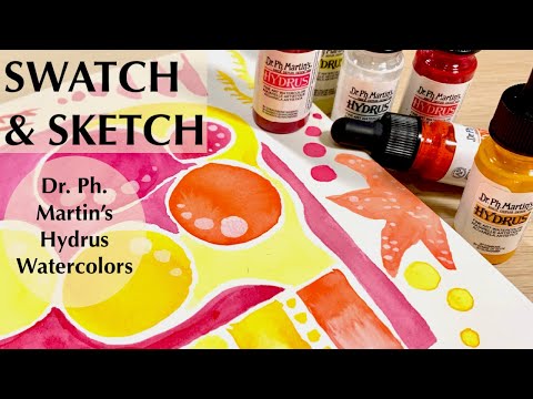 Swatch & Sketch With Me: Dr. Ph Martin's Hydrus Watercolors (warm colors)