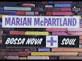 Marian McPartland / Ben Tucker - Comin Home Baby MONO VERSION