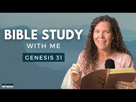 Genesis 31 | The TRUTH About Jacob's Speckled and Spotted Flock [Bible Study WITH ME]