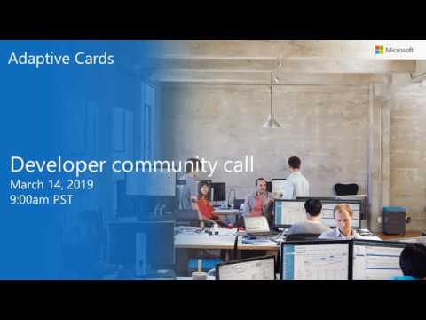 Adaptive Cards community call March 2019
