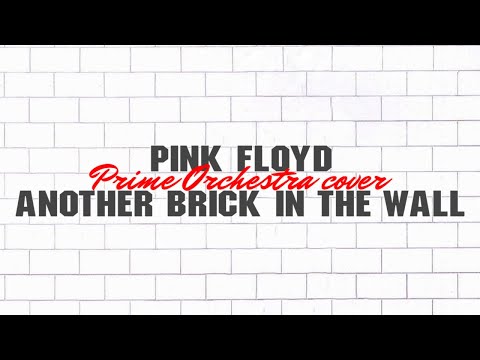 Pink Floyd  - Another brick in the wall by Prime Orchestra ft Young musicians of Kharkov