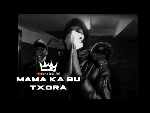 FP x B_Cash - Mama Ka Bu Txora (Official Video)