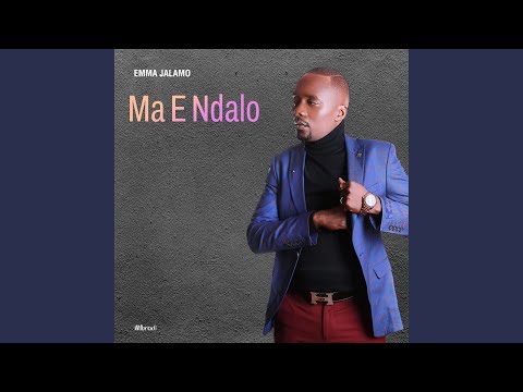Ma E Ndalo