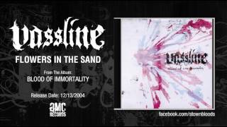 VASSLINE - Flowers In The Sand (Audio)