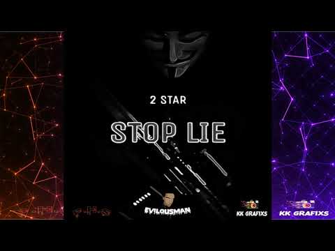 2 Star- Stop lie (Official Audio)