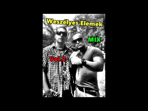 Weszélyes Elemek mix 2.