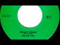 Willie Tee - Sweet Thing (1972)