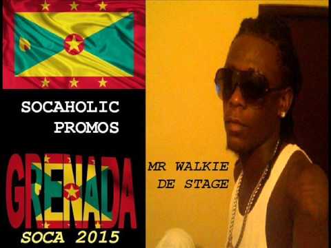 [SPICEMAS 2015] Mr Walkie - My Area - Grenada Soca 2015