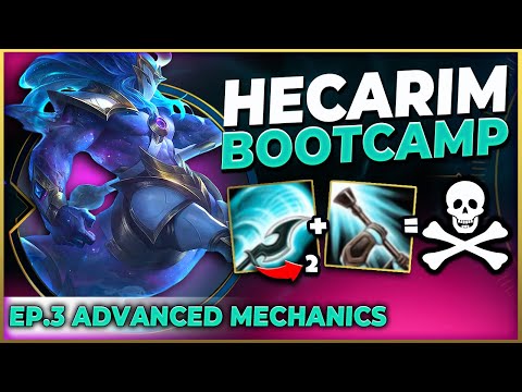 *HECARIM BOOTCAMP* LEARN HOW TO PLAY LIKE A CHALLENGER (EP.3 MECHANICS) - League of Legends