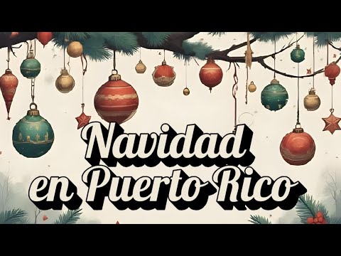 Aguinaldos Puerto Rico – Navidad Boricua para Bailar y Cantar | Tradición y Ritmo Borinqueño