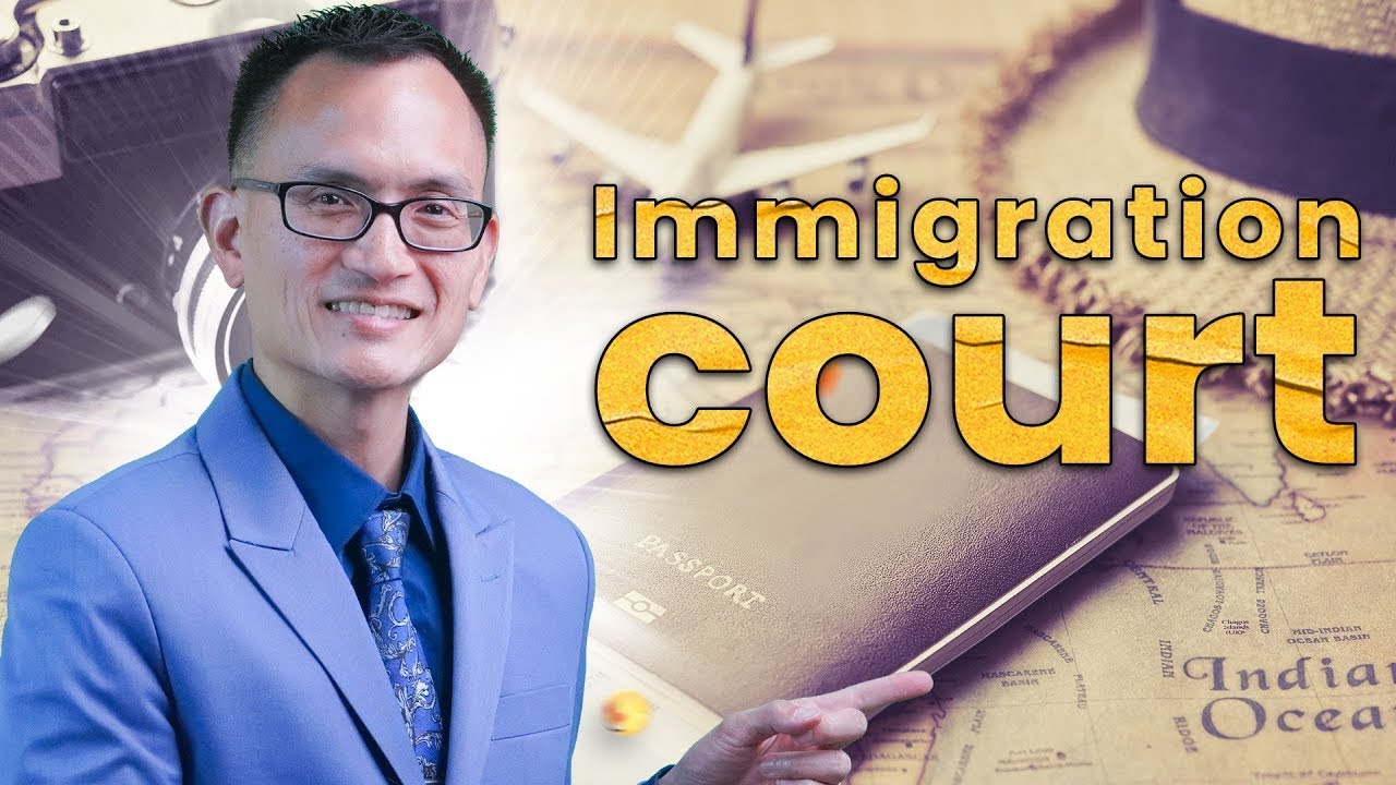 Immigration Court Procedures| San Francisco and Sacramento Courts | Removal Proceedings