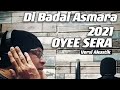 DI BADAI ASMARA 2021 - OYEE SERA VERSI AKUSTIK FT DANZ