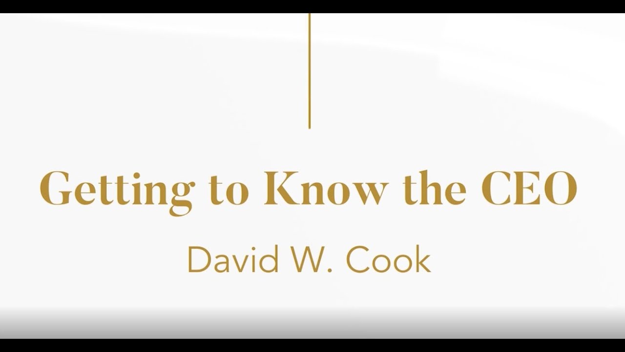 Getting to Know the CEO: Meet David W. Cook