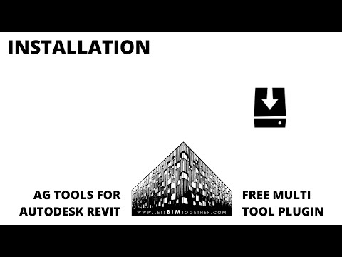Free Revit Plugin - AG Tools - Part 1 - Installation
