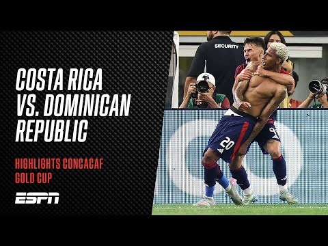 2025 CONCACAF Gold Cup Highlights – Costa Rica vs.Dominican Republic | #concacaf #goldcup