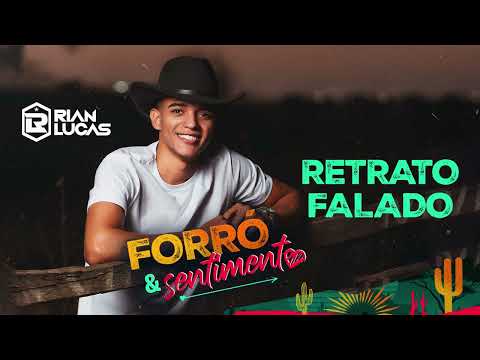 Retrato Falado - Rian Lucas (CD Forró e Sentimento)