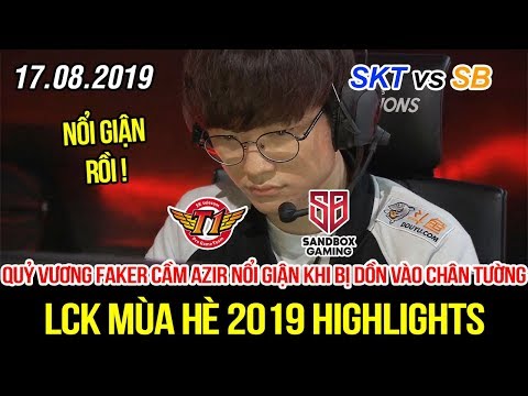 [LCK 2019] SKT vs SB Game 2 Highlights | Quỷ vương Faker nổi giận cầm Azir khi bị dồn vào đường cùng
