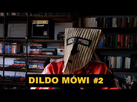 DILDO MÓWI #2 - Piosenka dla Skubasa aka "Toksyczny"