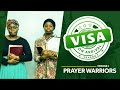 Visa On Arrival S2: Prayer Warriors (Episode 2)