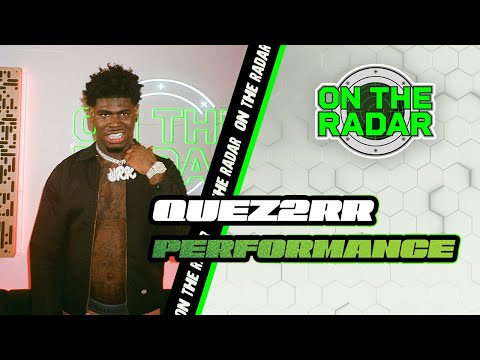 Quez2RR "Beckham (Remix)" On The Radar Performance