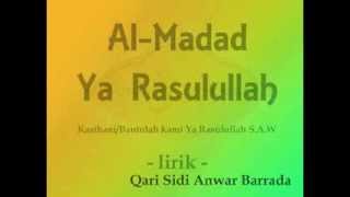 Download lagu Al Madad Ya Rasulullah Lirik Maksud... mp3