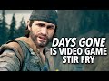 Days Gone Is Video Game Stir Fry