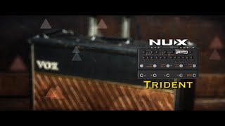 NUX Trident "JL-AC 30 Crunch" free patch by Jimmy Lin (No Talking)