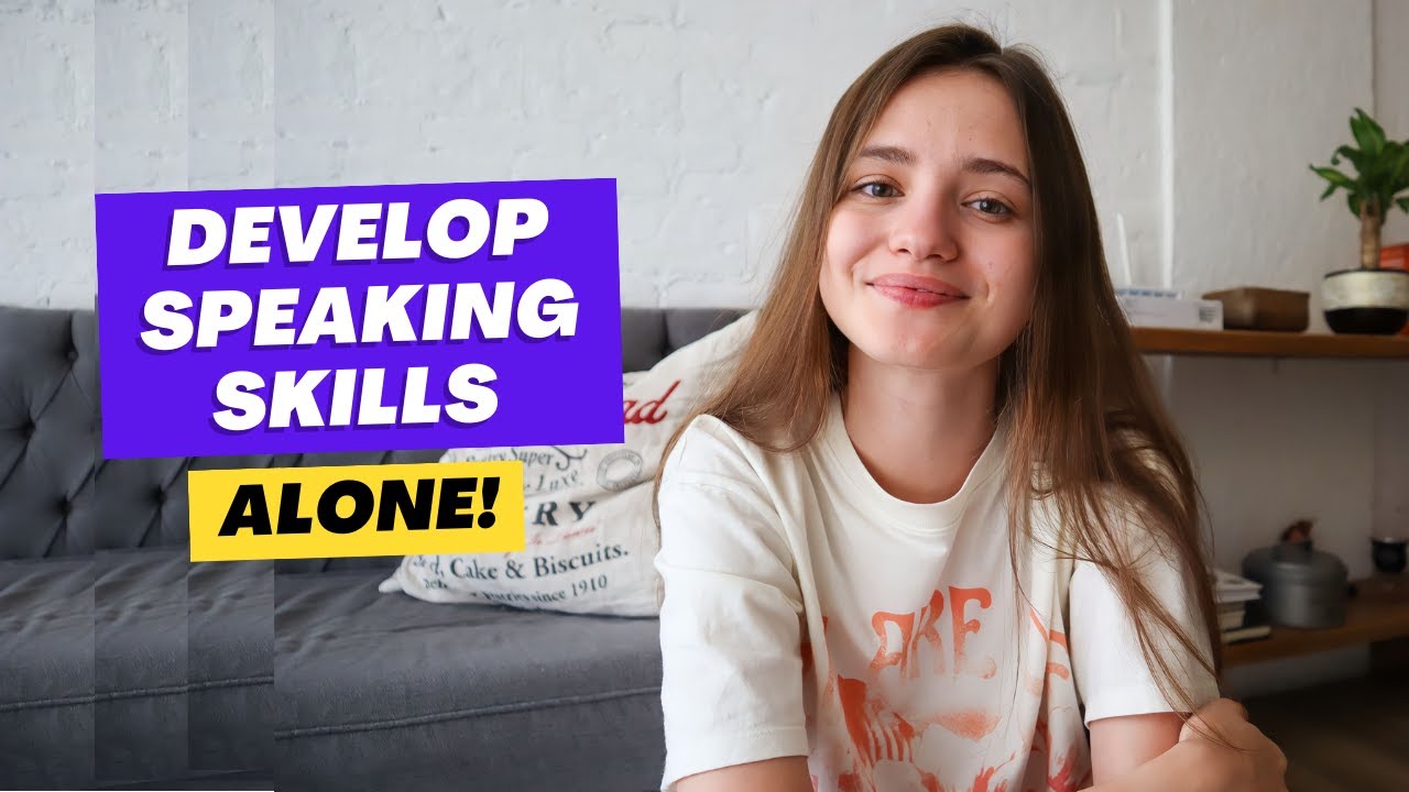 How I Learned to Speak Foreign Languages Without Talking to People | Develop Speaking Skills Alone