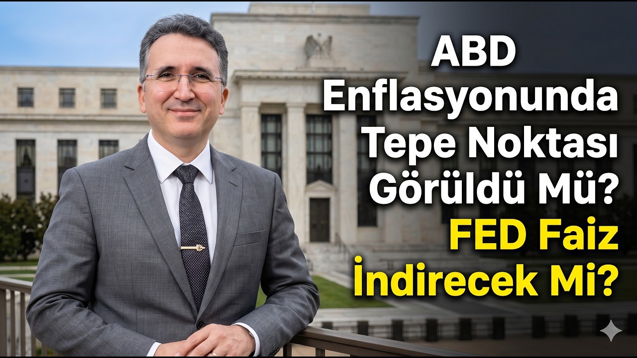 ABD Enflasyonunda Tepe Noktası Görüldü Mü? FED Faiz İndirecek Mi?
