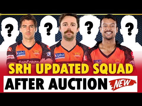 IPL 2024 - Sunrisers Hyderabad Final Squad | IPL Team 2024 SRH Players List | SRH Final Squad