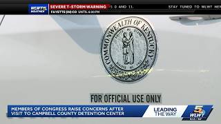 U.S. Congress members raise concerns over conditions in Campbell County Detention Center
