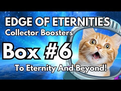 Box #6: $394 Edge of Eternities Collector Booster – INSANE MTG Pulls or Cosmic Bust?"