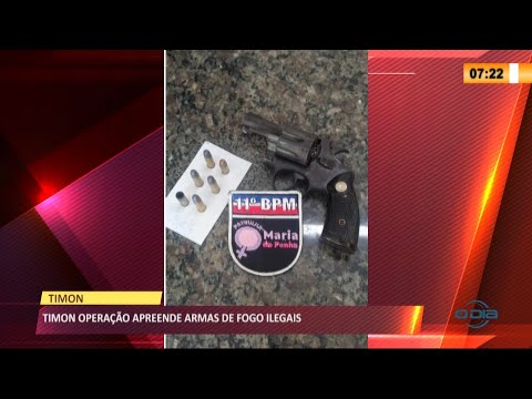 Operação policial de Timon retira armas ilegais de circulação 28 06 2021