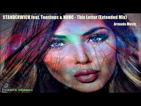 STANDERWICK feat Tensteps  NOHC   This Letter Extended Mix  Armada Music