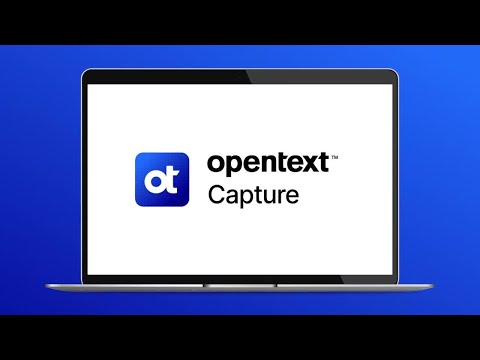 OpenText™ Capture demo video